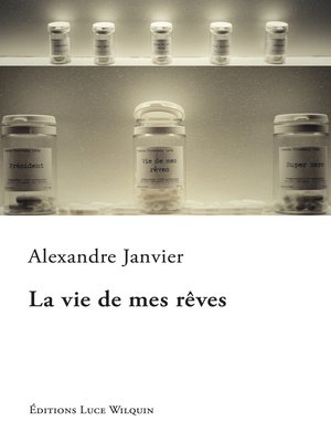cover image of La vie de mes rêves
